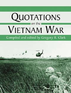 Couverture de l’ouvrage Quotations on the Vietnam War