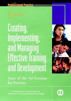 Couverture de l’ouvrage Creating, Implementing, and Managing Effective Training and Development