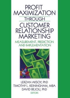 Couverture de l’ouvrage Profit Maximization Through Customer Relationship Marketing