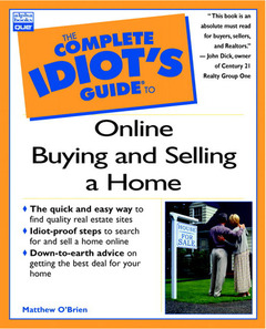 Couverture de l’ouvrage The Complete Idiot's Guide to Online Buying and Selling a Home