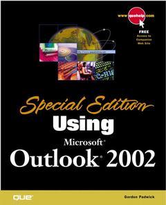 Couverture de l’ouvrage Using Microsoft Outlook 2002 (Special edition) - (Book+CD)