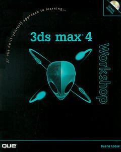 Couverture de l’ouvrage 3ds max 4 workshop (with CD ROM)