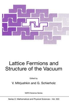 Couverture de l’ouvrage Lattice Fermions and Structure of the Vacuum