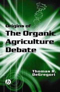Couverture de l’ouvrage The origins of the organic agriculture debate