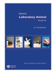 Couverture de l’ouvrage Clinical laboratory animal medicine : an introduction