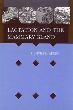 Cover of the book Lactation and the Mammary Gland