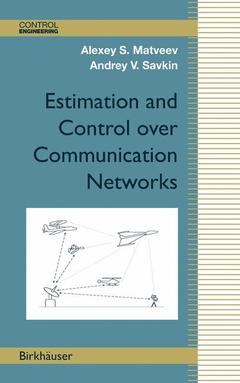 Couverture de l’ouvrage Estimation and Control over Communication Networks