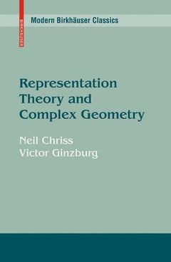 Couverture de l’ouvrage Representation Theory and Complex Geometry