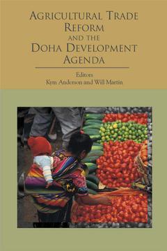 Couverture de l’ouvrage Agricultural Trade reform & the Doha development agenda