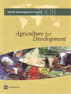 Couverture de l’ouvrage World development report 2008 : agriculture for development