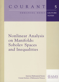 Couverture de l’ouvrage Nonlinear analysis on manifolds : Sobolev spaces and inequalities (Courant lecture notes,5)