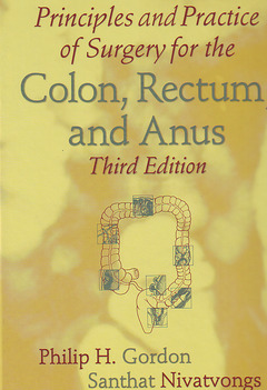 Couverture de l’ouvrage Principles and Practice of Surgery for the Colon, Rectum, and Anus