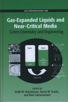 Couverture de l’ouvrage Gas-Expanded Liquids and Near-Critical Media Green Chemistry and Engineering