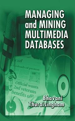 Cover of the book Managing and mining multimedia databases