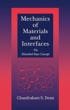 Couverture de l’ouvrage Mechanics of materials and interfaces : the disturbed state concept