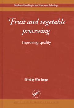 Couverture de l’ouvrage Fruit and Vegetable Processing : Improving Quality