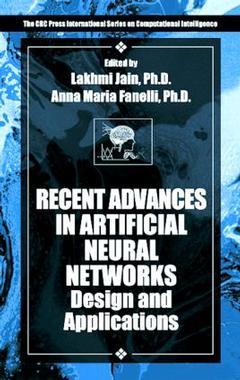 Cover of the book Recent advances in artificial neural networks : design & applications