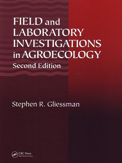 Couverture de l’ouvrage Field & laboratory investigations in agroecology, 2nd Ed.