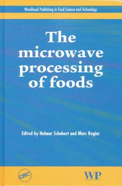 Couverture de l’ouvrage The Microwave Processing of Foods