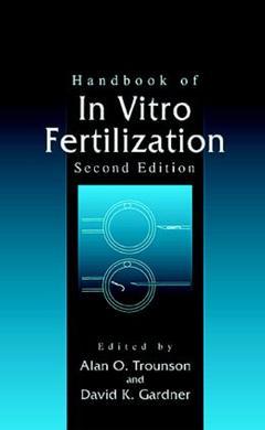 Couverture de l’ouvrage Handbook of in vitro fertilization, 2nd ed 1999