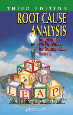 Couverture de l’ouvrage Root cause analysis: improving performance for bottom-line results