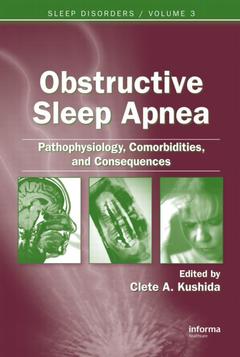 Couverture de l’ouvrage Obstructive Sleep Apnea: Pathophysiology, Comorbidities and Consequences