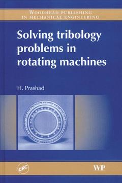 Couverture de l’ouvrage Solving tribology problems in rotating machines