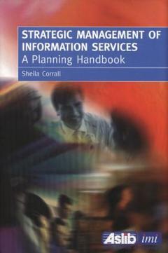 Cover of the book Strategic management of information services : a planning handbook
