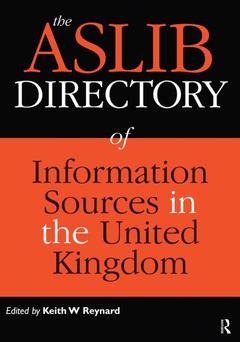 Couverture de l’ouvrage The Aslib Directory of Information Sources in the UK