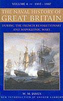 Couverture de l’ouvrage The Naval History of Great Britain : V. 4: From the Declaration of War by France in 1793 to the Accession of George IV (New Ed.)