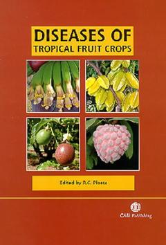 Couverture de l’ouvrage Diseases of tropical fruit crops