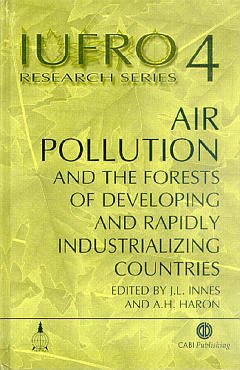 Cover of the book Air pollution & the forests of developing & rapidly industrialising countries (IUFRO research series 4)
