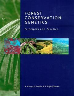 Couverture de l’ouvrage Forest conservation genetics: principles & practice