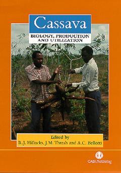 Couverture de l’ouvrage Cassava: biology, production and utilization