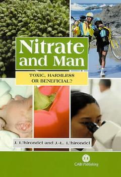 Cover of the book Nitrate and man : toxic, harmless or beneficial ?