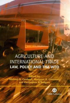 Couverture de l’ouvrage Agriculture and international trade: law, policy and the wto