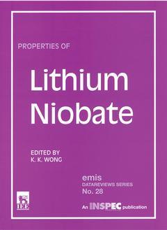 Couverture de l’ouvrage Properties of lithium niobate