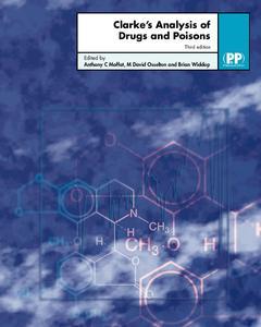 Couverture de l’ouvrage Clarke's Analysis of Drugs and Poisons (2 Vol.)