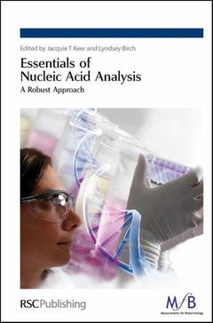 Couverture de l’ouvrage Essentials of nucleic acid analysis
