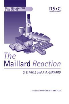 Couverture de l’ouvrage The Maillard Reaction (RSC Food Analysis Monograph)
