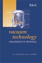 Couverture de l’ouvrage Vacuum technology : calculations in chemistry