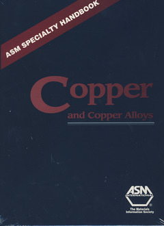 Couverture de l’ouvrage ASM specialty handbook : copper and copper alloys