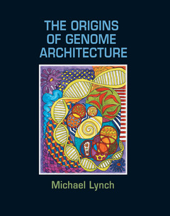 Couverture de l’ouvrage The origins of genome architecture