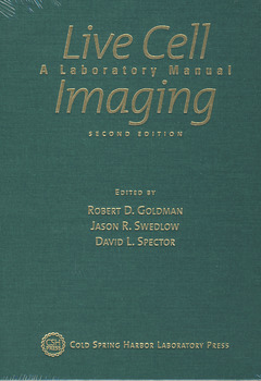 Couverture de l’ouvrage Live Cell Imaging: A laboratory manual