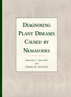 Couverture de l’ouvrage Diagnosing plant diseases caused by nematodes