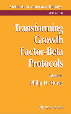Couverture de l’ouvrage Transforming Growth Factor-Beta Protocols