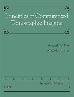 Couverture de l’ouvrage Principles of Computerized Tomographic Imaging