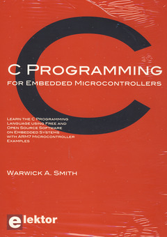Couverture de l’ouvrage C Programming for Embedded Microcontroller