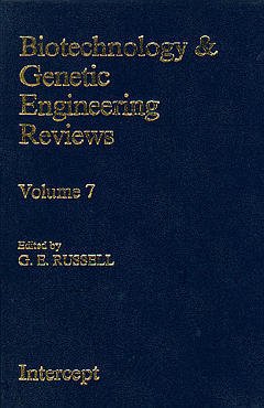 Couverture de l'ouvrage Biotechnology & genetic engineering reviews Volume 7