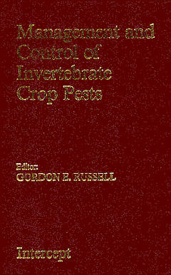 Couverture de l'ouvrage Management and control of invertebrate crop pests
